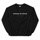 Standing on Purpose Sweatshirt